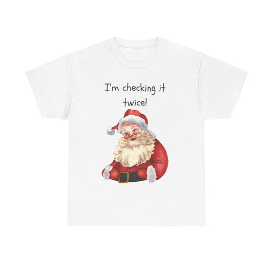 Santa is checking it twice - Christmas T-Shirt