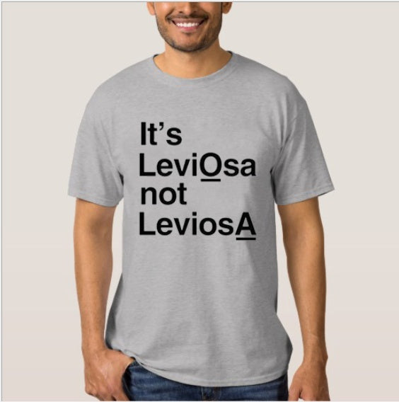 It's leviosas not leviosa personality T-shirts for men and women short sleeves